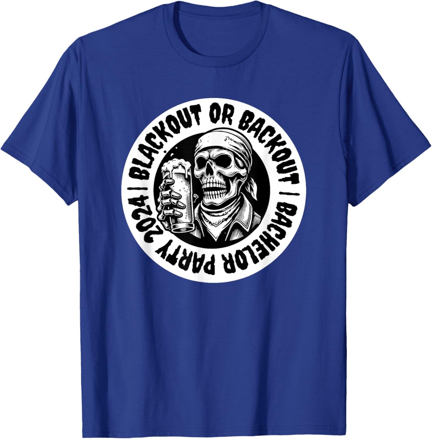 Funny Bachelor Party Blackout Skull Beer Groomsmen T-Shirt - T-Shirt | Royal