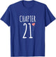 21st Birthday Gift Chapter 21 T-Shirt - T-Shirt | Royal