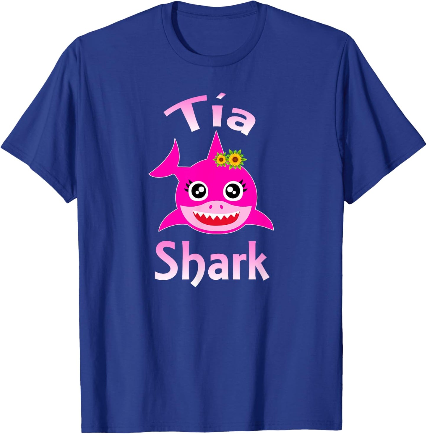 Tia Shark Spanish Aunt Funny T-Shirt - T-Shirt | Royal