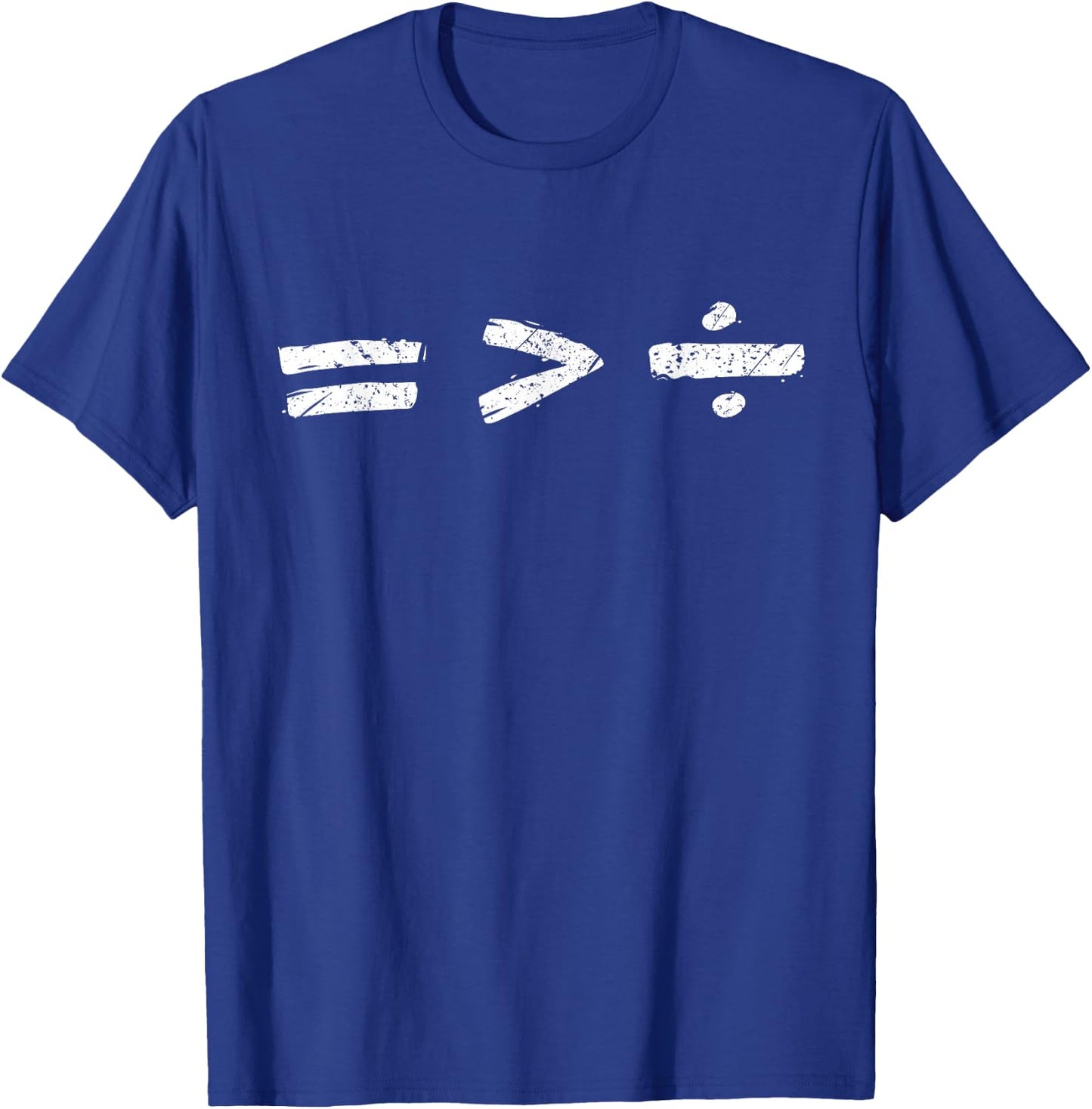 Equality is Better Than Division Equal Rights Math Symbol T-Shirt - T-Shirt | Royal