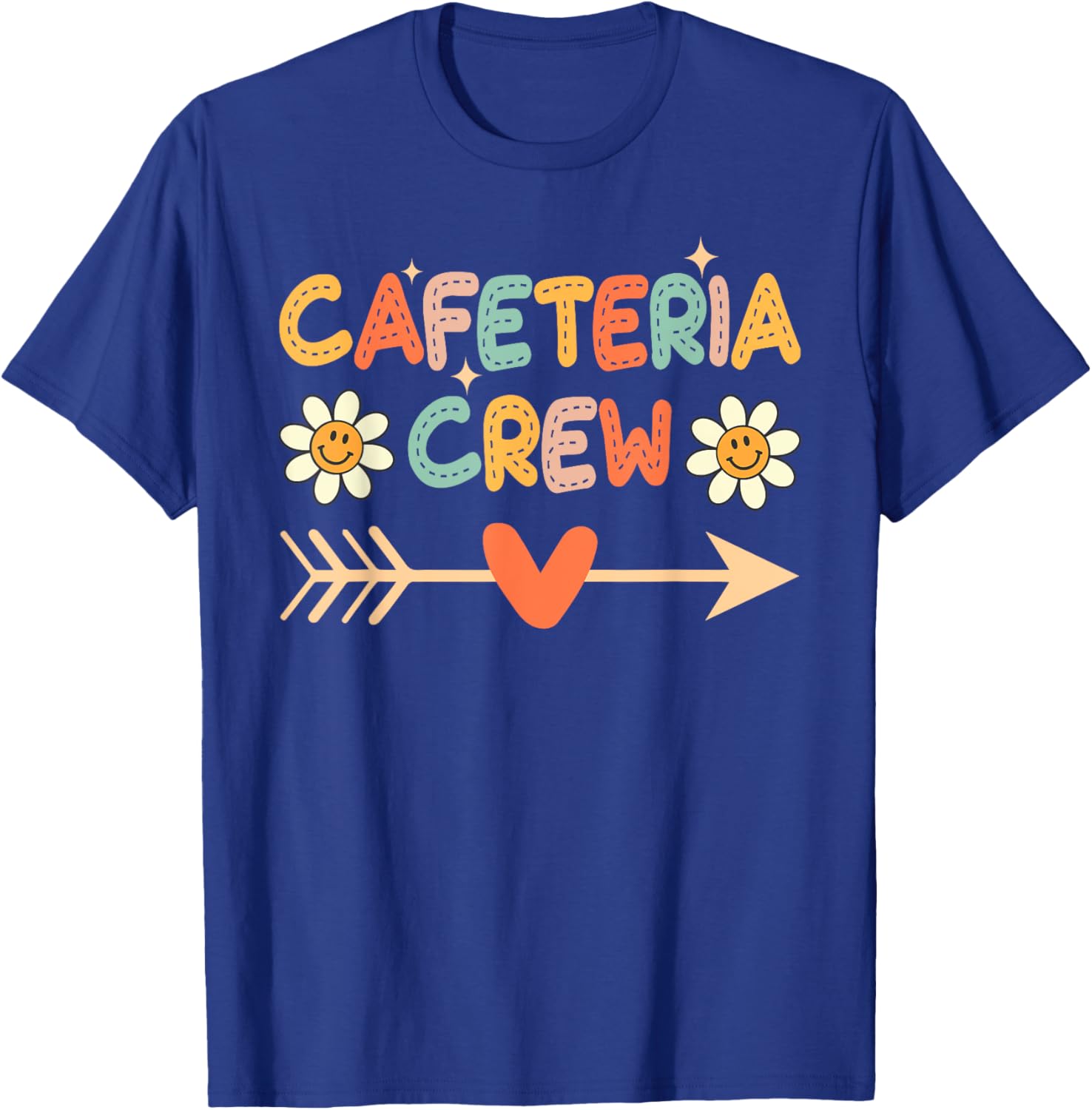 Cafeteria Crew Lunch Lady Staff Appreciation Funny T-Shirt - T-Shirt | Royal