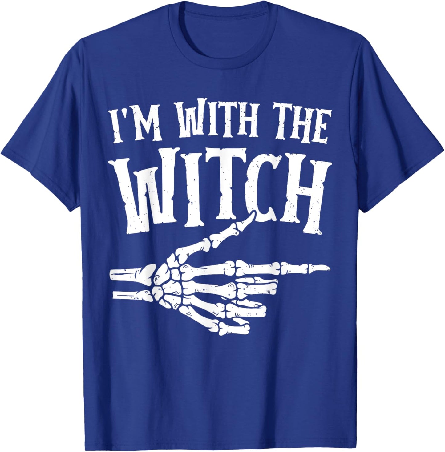 I'm with the Witch Funny Halloween Costume T-Shirt - T-Shirt | Royal