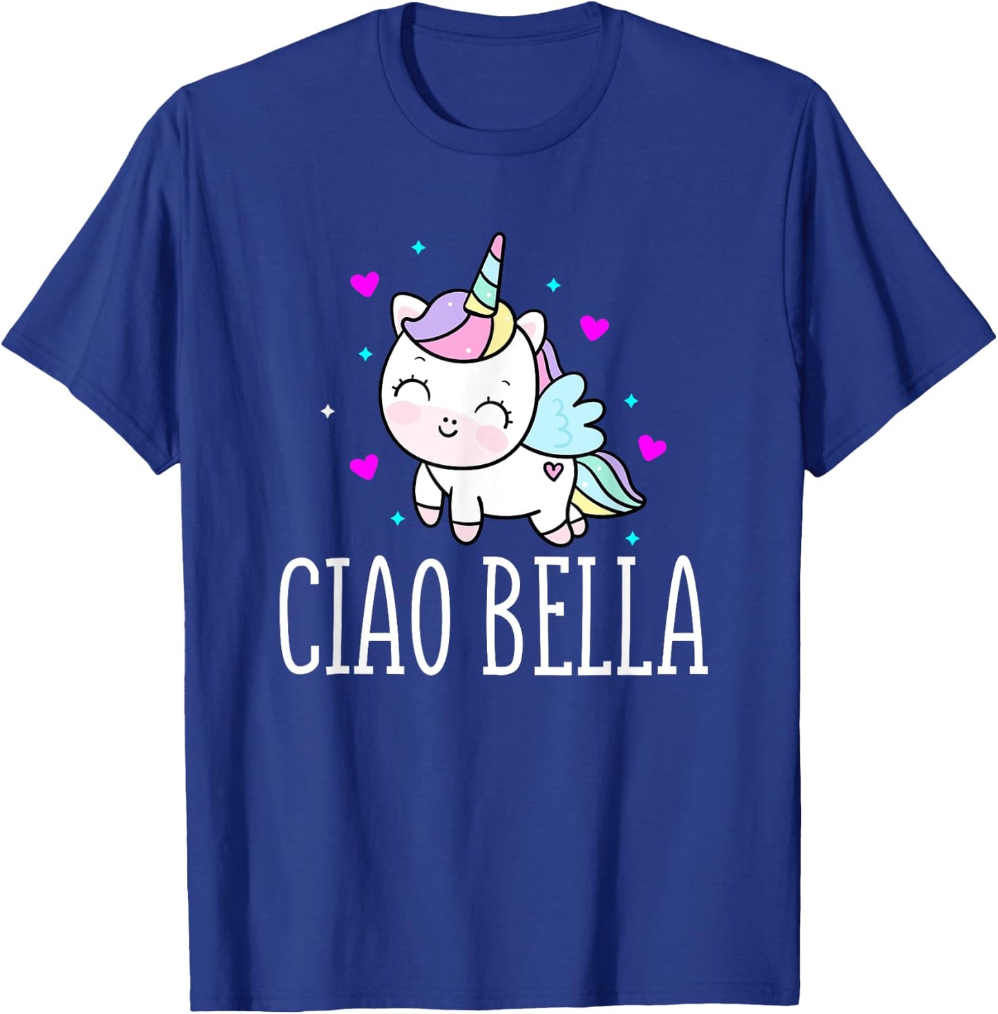 Funny Ciao Bella Heart Unicorn Italy Expression T-Shirt - T-Shirt | Royal