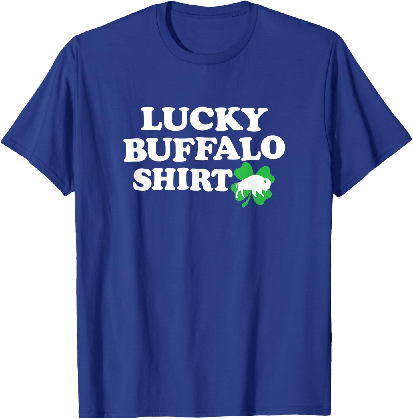 LUCKY BUFFALO SHIRT - NY New York sports 4 leaf clover funny T-Shirt - T-Shirt | Royal