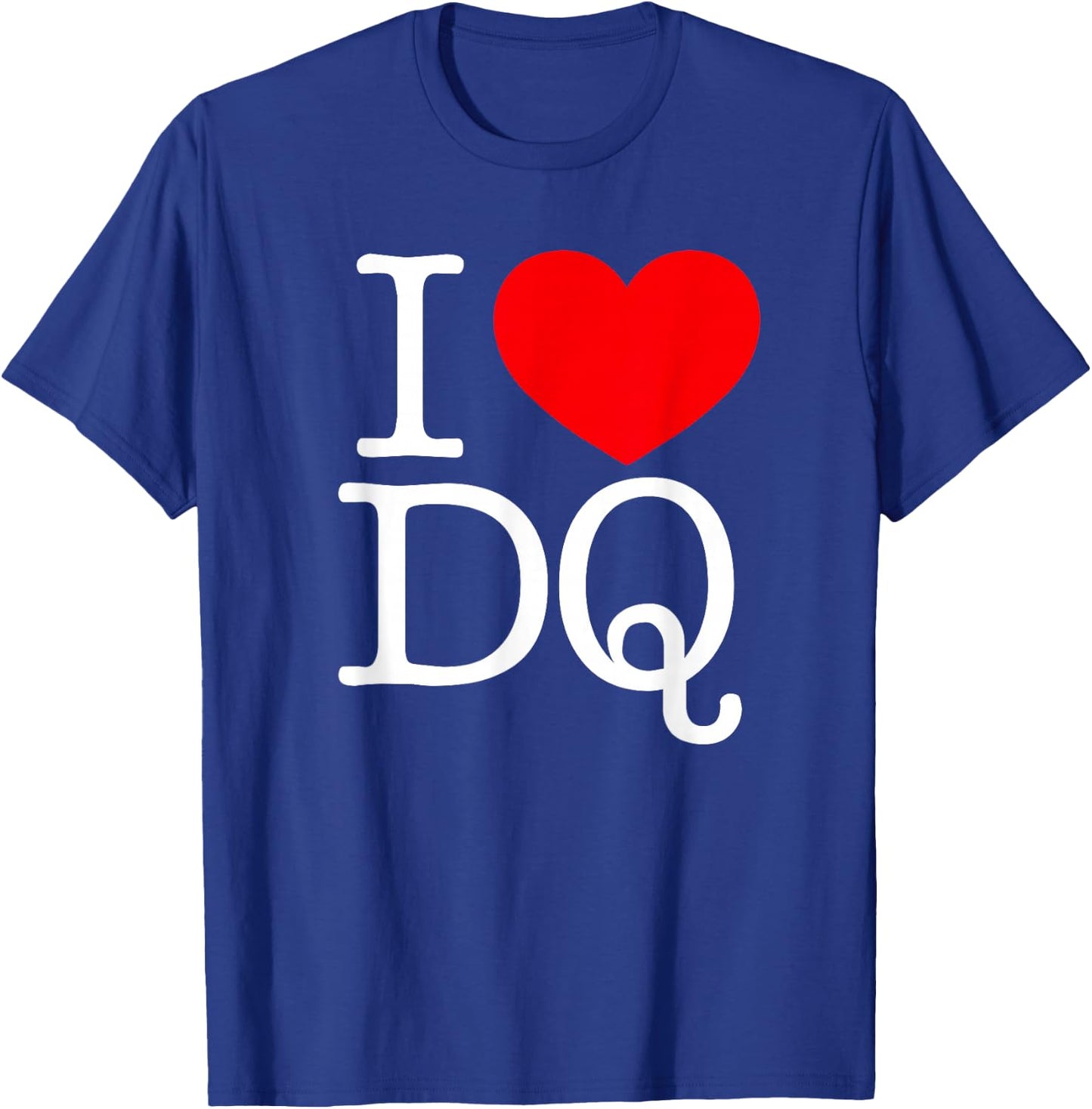 I Love (Heart) DQ T-Shirt - T-Shirt | Royal