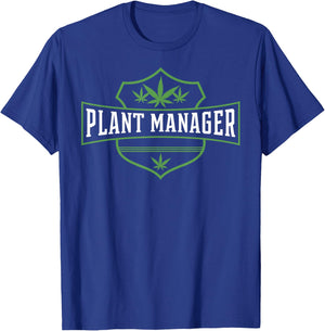 Marijuana Fan Cannabis Grower design | Plant Manager Weed T T-Shirt - T-Shirt | Royal