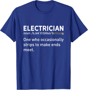 Funny Electrician Joke Funny Electrical Engineer Saying T-Shirt - T-Shirt | Royal