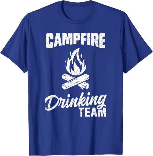 Campfire Drinking Team T Shirt Camping Lover Camper Funny T-Shirt - T-Shirt | Royal