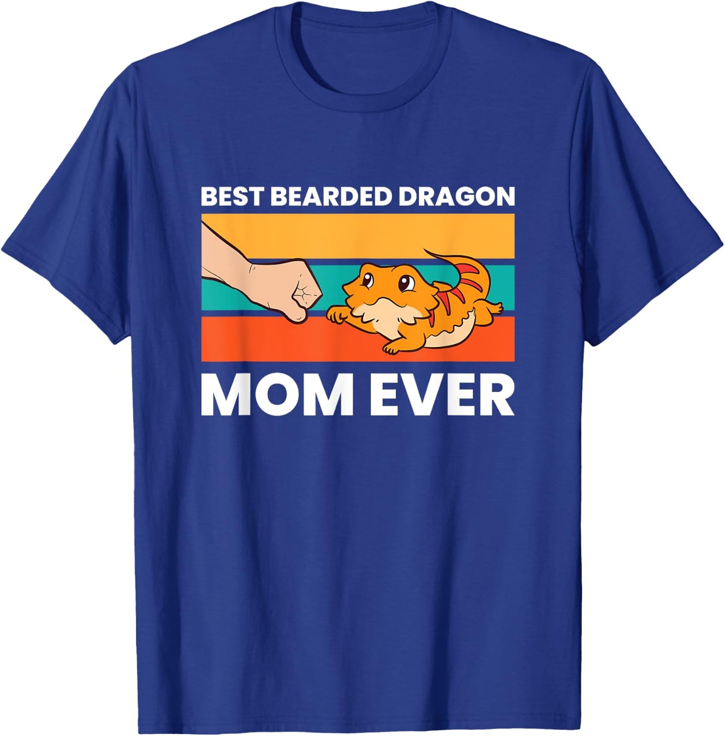 Best Bearded Dragon Mom Ever Lizard Girl Bearded Dragon T-Shirt - T-Shirt | Royal