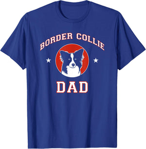 Border Collie Dad Dog Father Men Women Girls Kids T-Shirt - T-Shirt | Royal