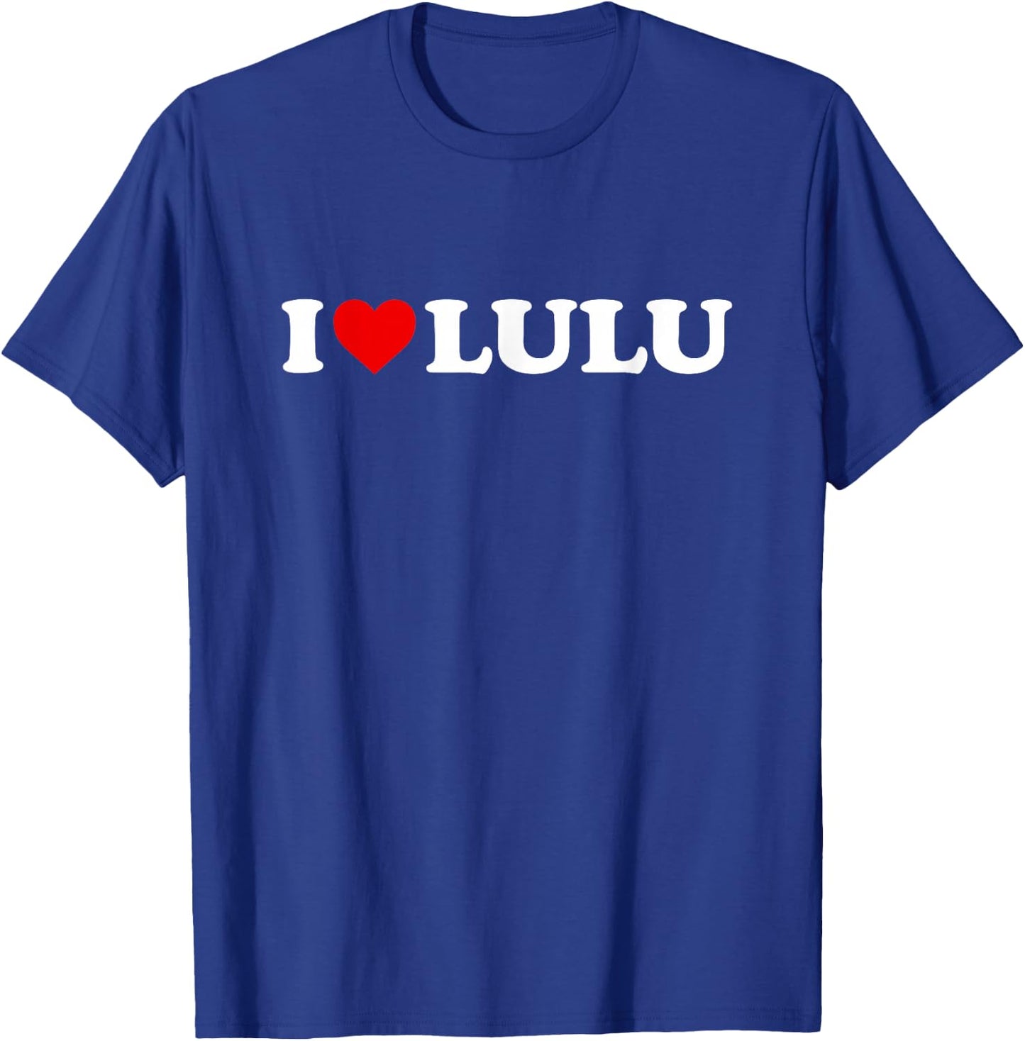 I Love Lulu T-Shirt - T-Shirt | Royal