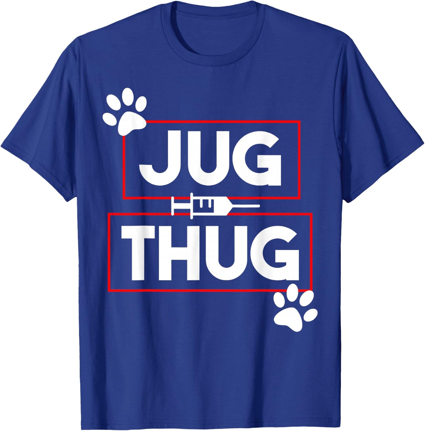 Funny Vet Tech Jug Thug Blood Draw Gifts T-Shirt - T-Shirt | Royal