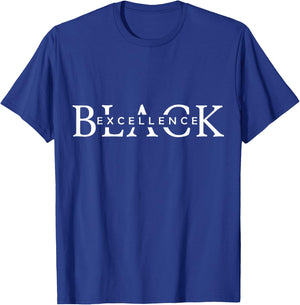 Black Excellence Black Pride Power history month T-Shirt - T-Shirt | Royal
