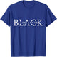 Black Excellence Black Pride Power history month T-Shirt - T-Shirt | Royal