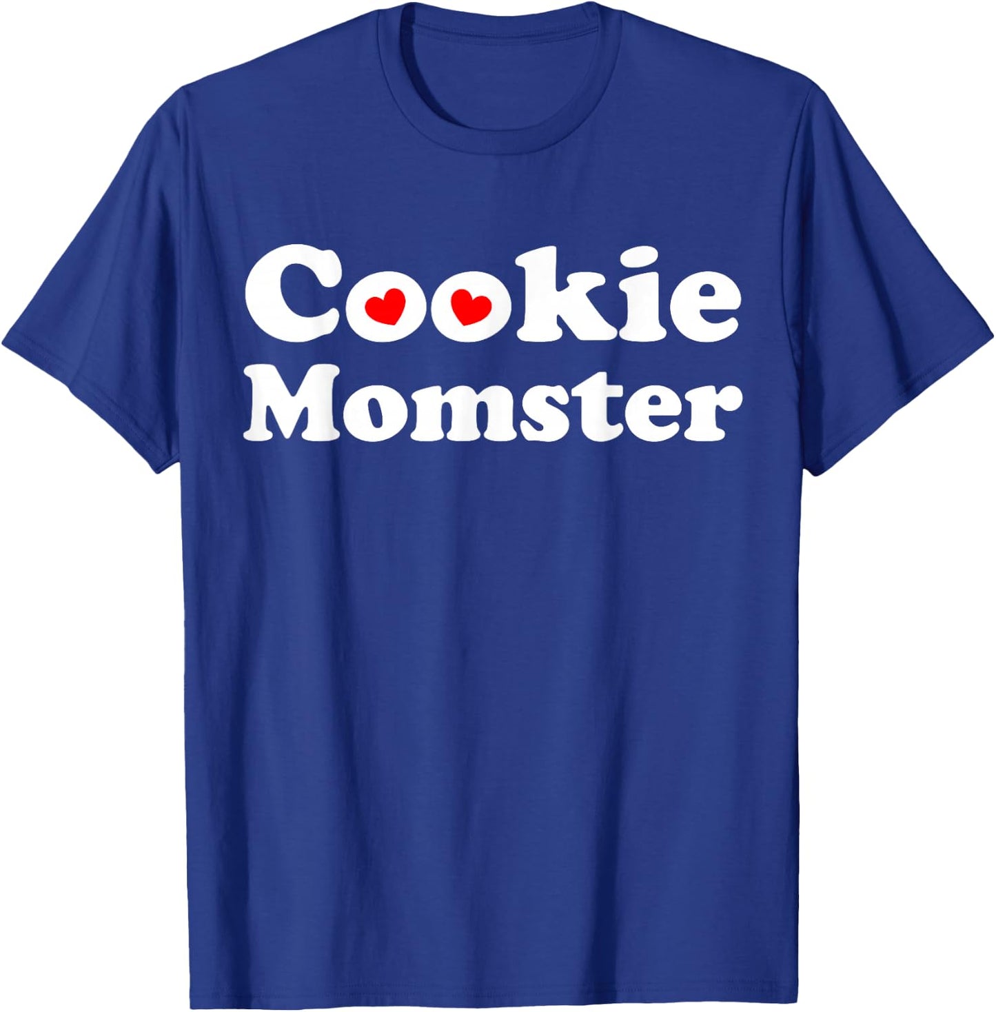 for Baker Moms, Scout Moms - Cookie Momster - Mother's Day T-Shirt - T-Shirt | Royal