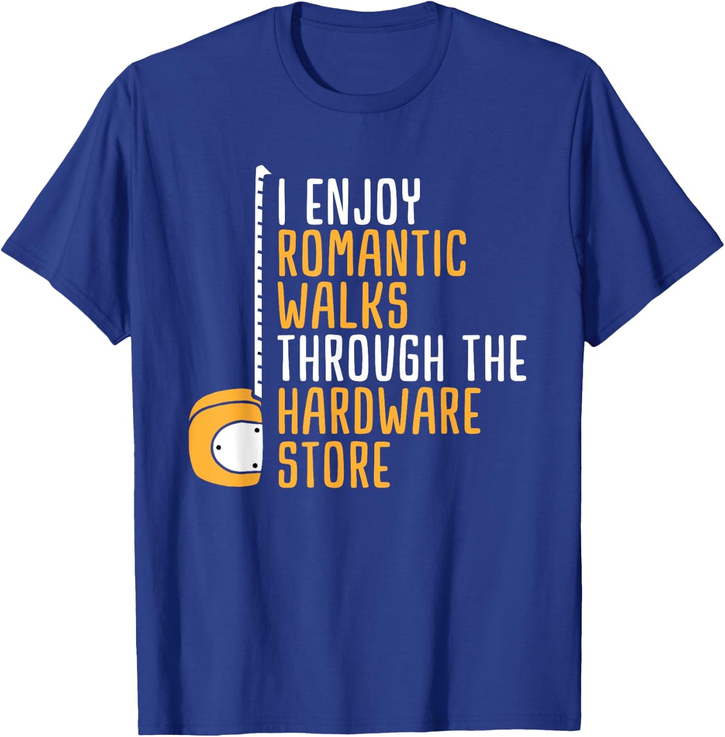 Hardware Store Tools Dad Handyman Humor T-Shirt - T-Shirt | Royal