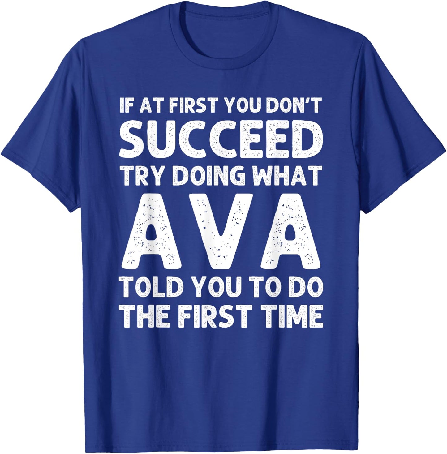 AVA Name Personalized Birthday Funny Christmas Joke T-Shirt - T-Shirt | Royal