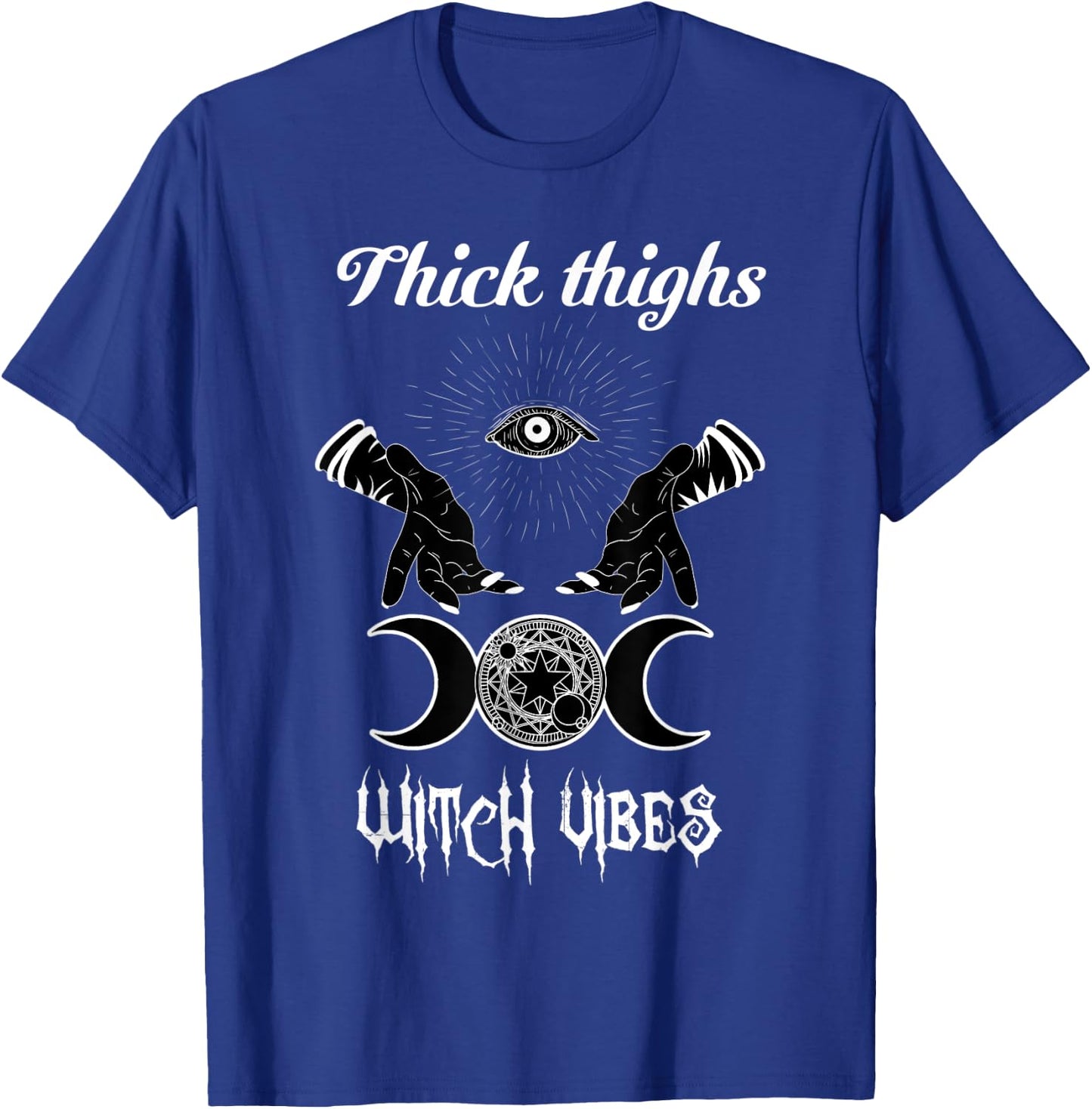 Funny Witches Thick Thighs Witch Vibes, Halloween Costume T-Shirt - T-Shirt | Royal