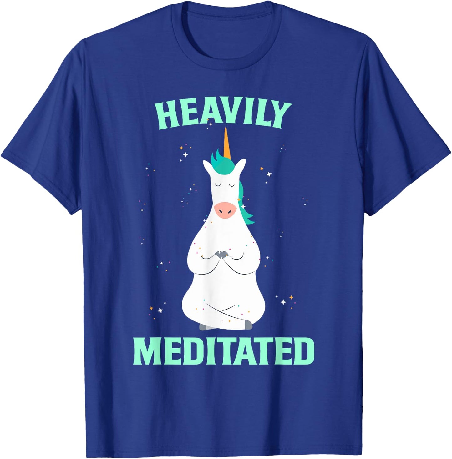 Unicorn Heavily Meditated Funny Yoga Meditation T-Shirt - T-Shirt | Royal