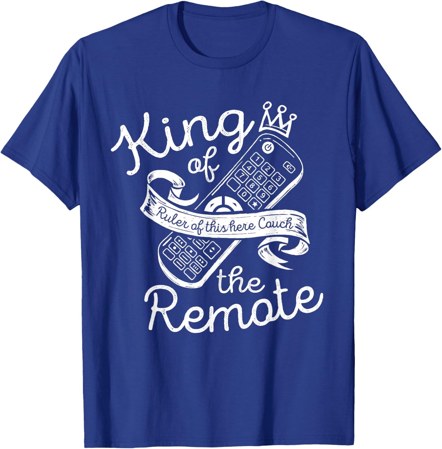 King of the Remote Control TV Funny Potato Couch Lazy Dad T-Shirt - T-Shirt | Royal