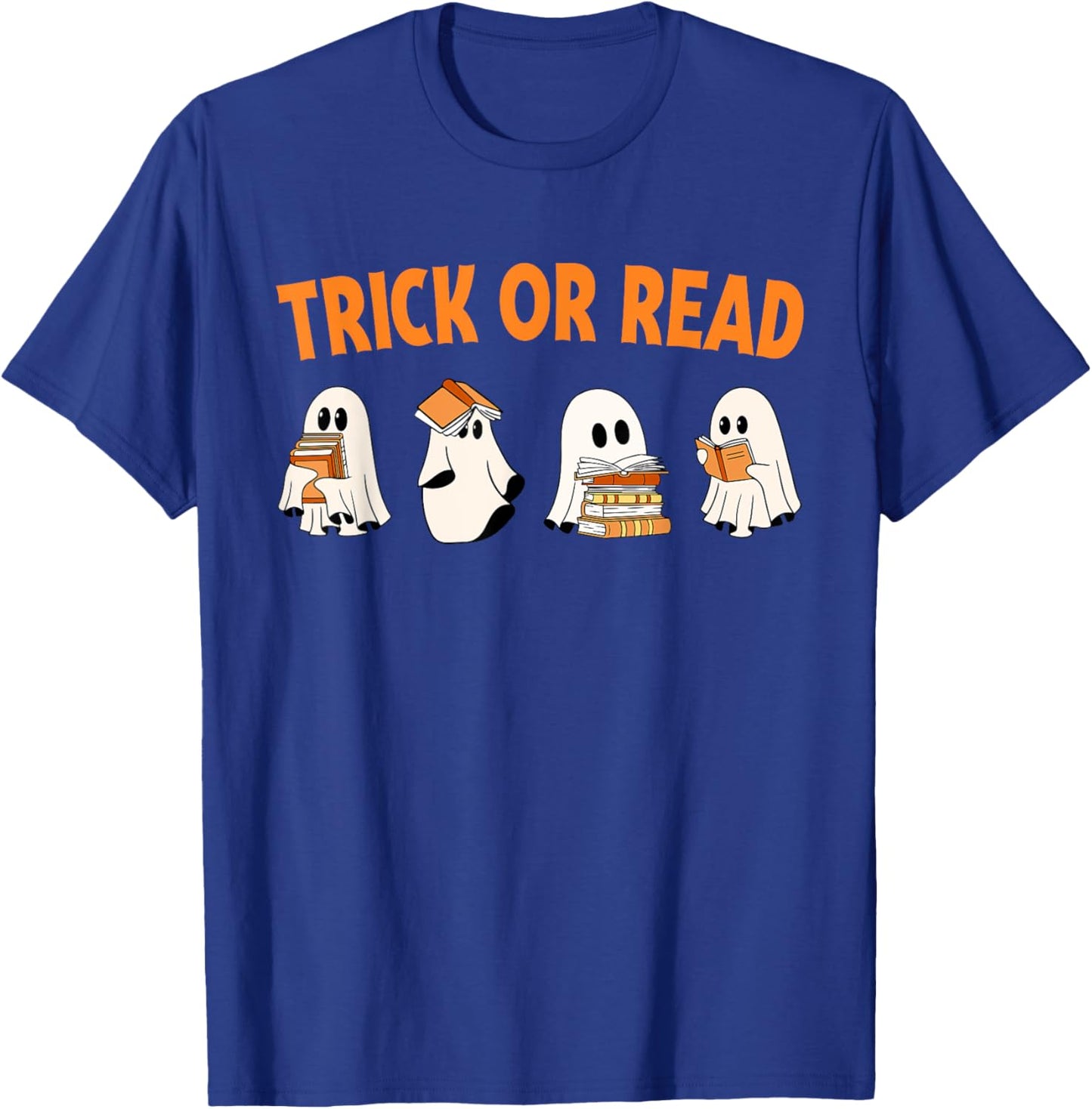 Trick or Read Halloween Ghost Reading Book Lover Halloween T-Shirt - T-Shirt | Royal