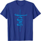Jesus Christian Cross Art Cursive Inspiring Gift Men Women T-Shirt - T-Shirt | Royal