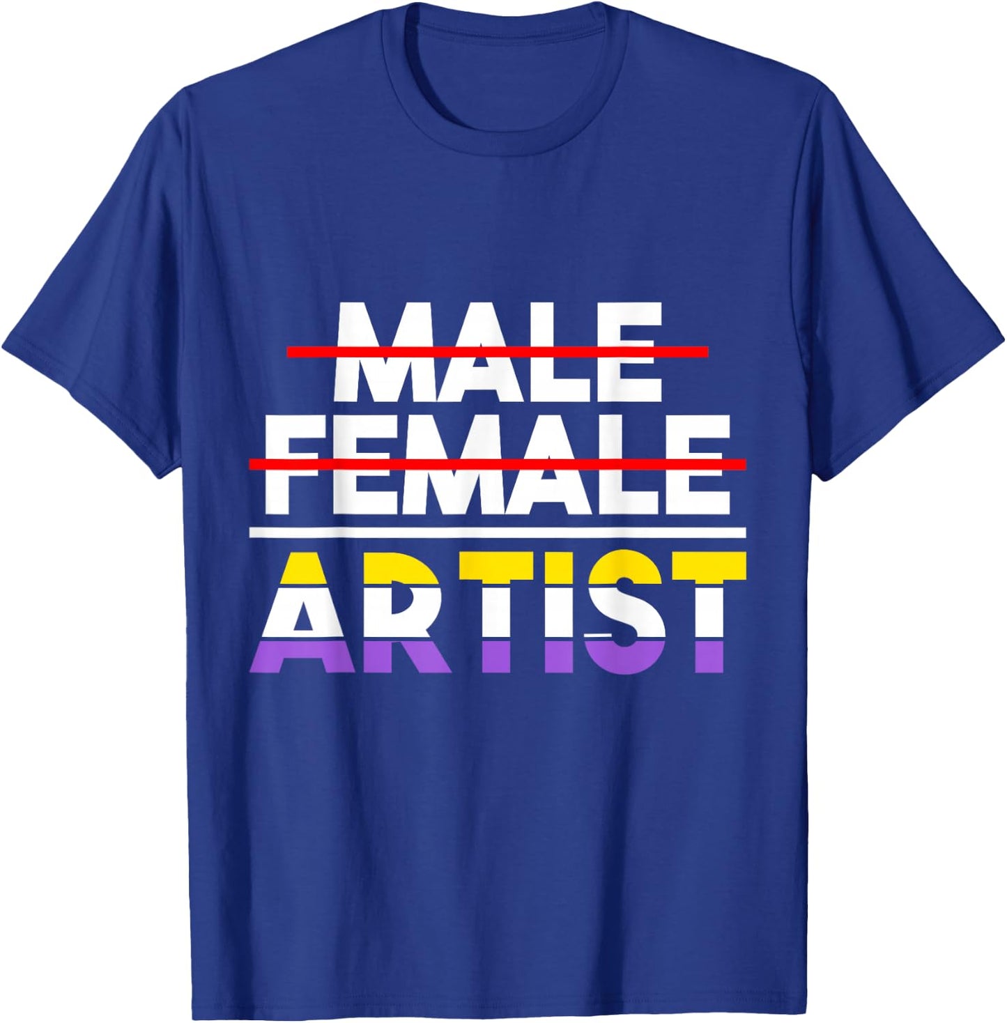 Non Gender Artist Non Binary T-Shirt - T-Shirt | Royal