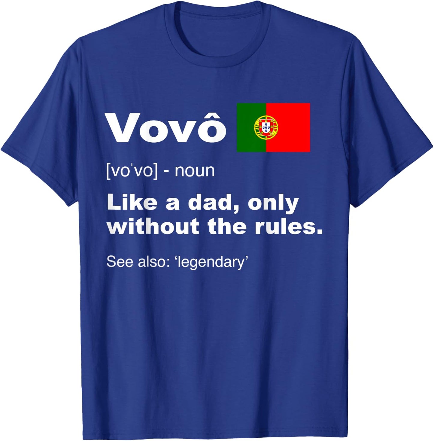 Proud Portugues Vovo Camisa Funny Portuguese Grandfather T-Shirt - T-Shirt | Royal