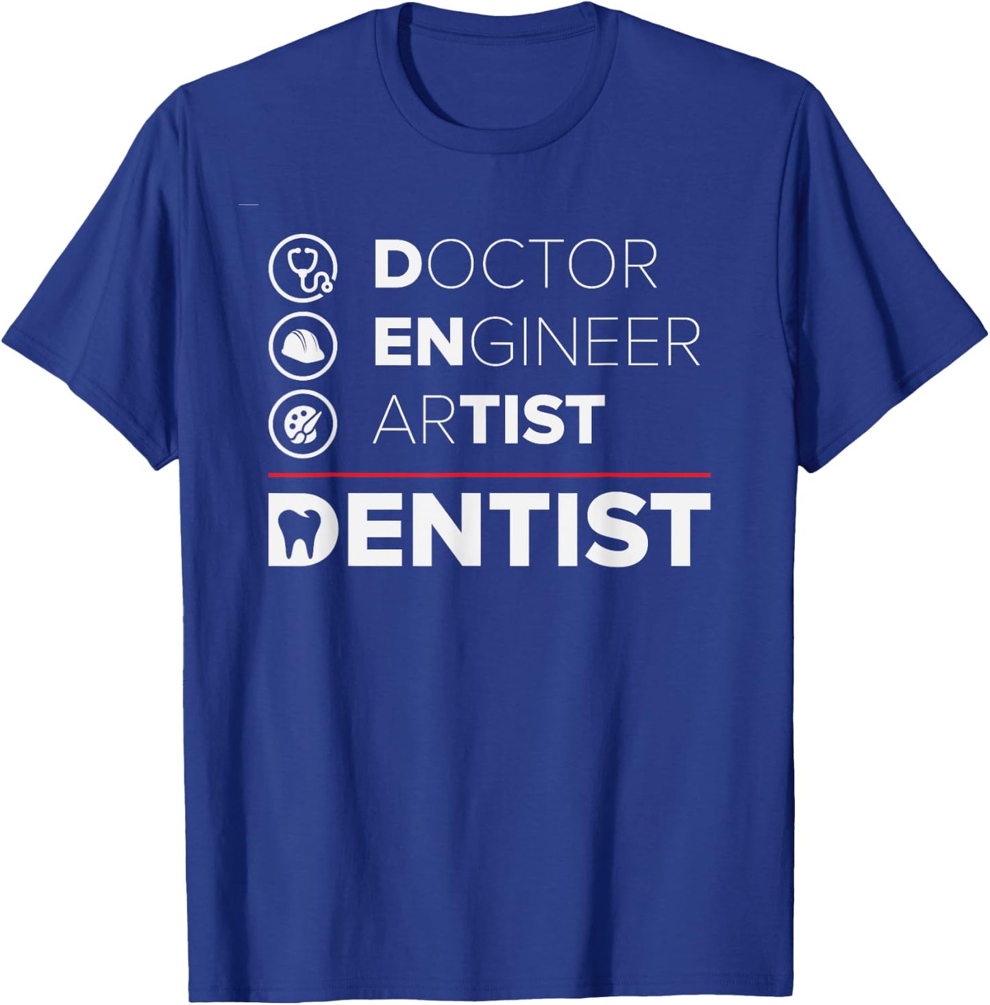 Funny Dentist Gifts Dentistry Dental Dentists T-Shirt - T-Shirt | Royal