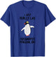 Penguin Funny - I Just Really Like Rockhopper Penguin Ok? T-Shirt - T-Shirt | Royal