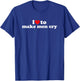 I Love To Make Men Cry T-Shirt - T-Shirt | Royal