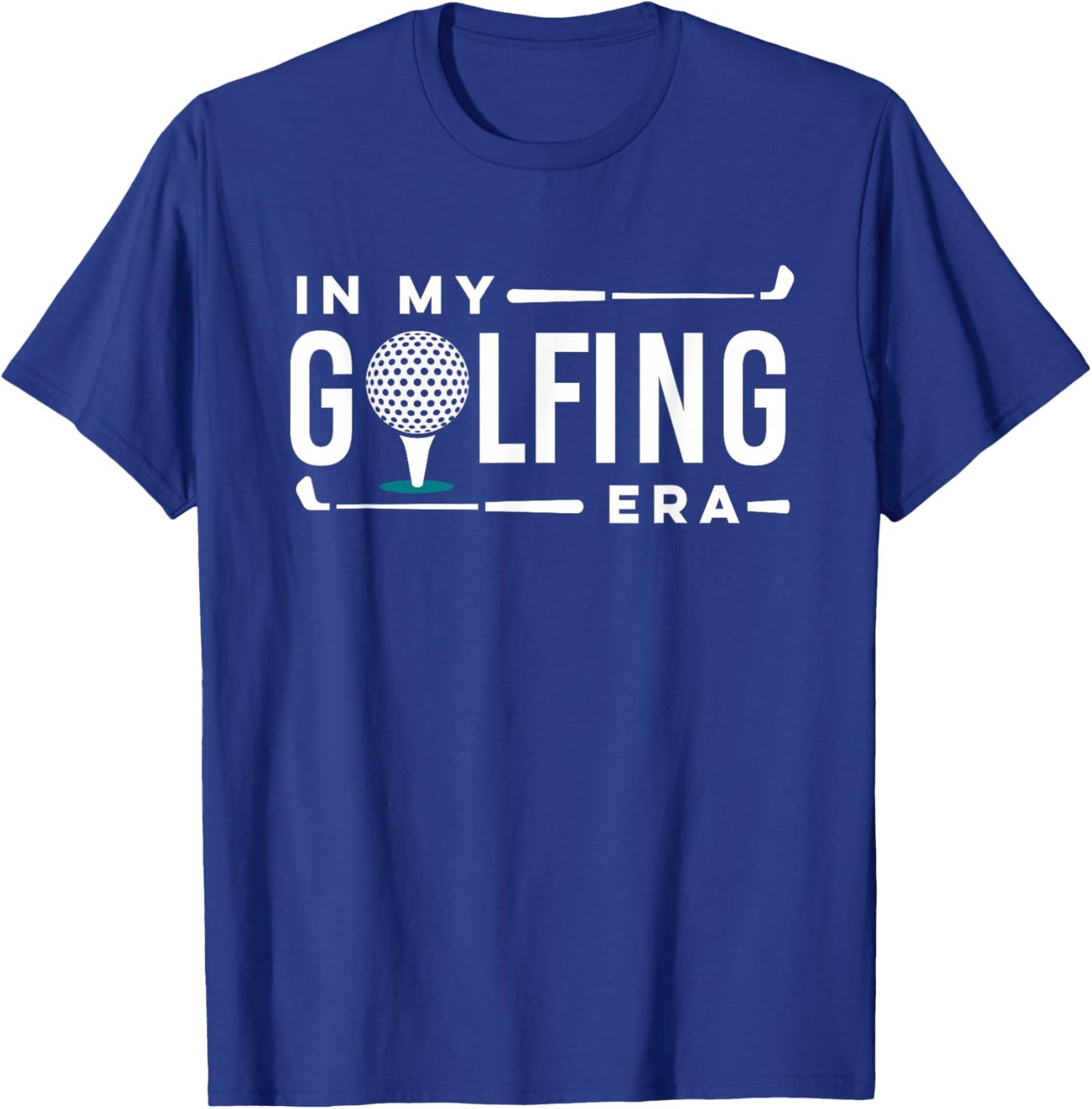 In My Golfing Era funny Golfing humor Golf player T-Shirt - T-Shirt | Royal