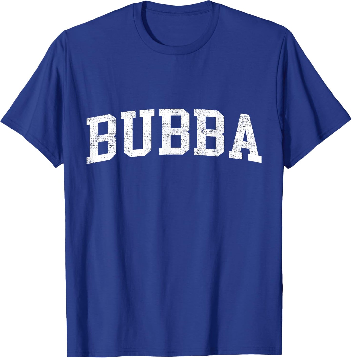 Bubba Classic Bold Font Bubba Birthday Gift T-Shirt - T-Shirt | Royal