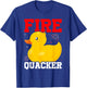 Fire Quacker Rubber Duck 4th Of July Firework T-Shirt - T-Shirt | Royal