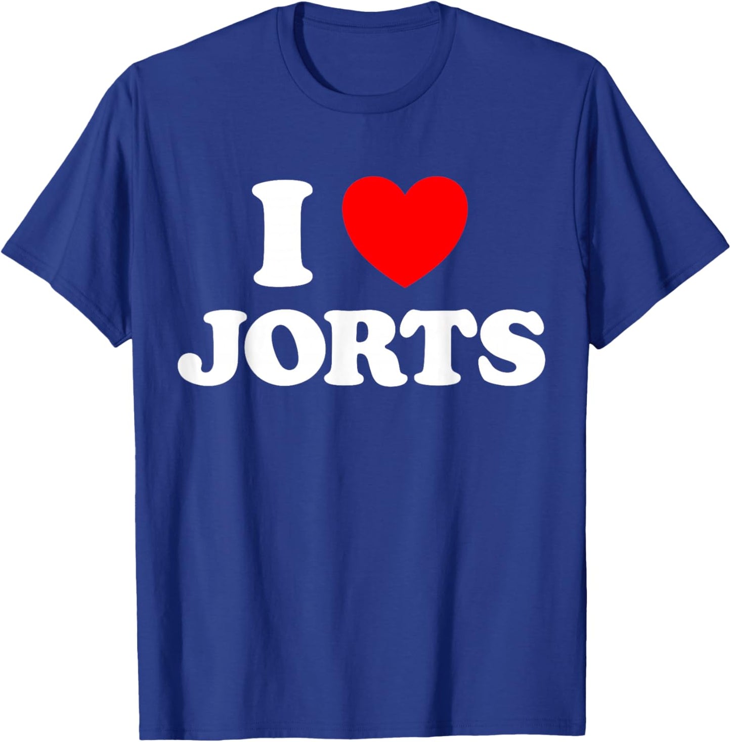 Jorts Funny Fashion Cringe Style Jean Short Pants Love Fan T-Shirt - T-Shirt | Royal