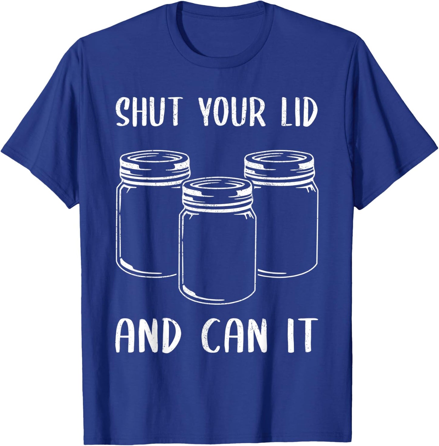 Funny Canning Gift Women Cool Canning Season Can Lid T-Shirt - T-Shirt | Royal