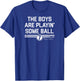 Bobby WITT Jr - The Boys are Playin' Some Ball - KC Baseball T-Shirt - T-Shirt | Royal