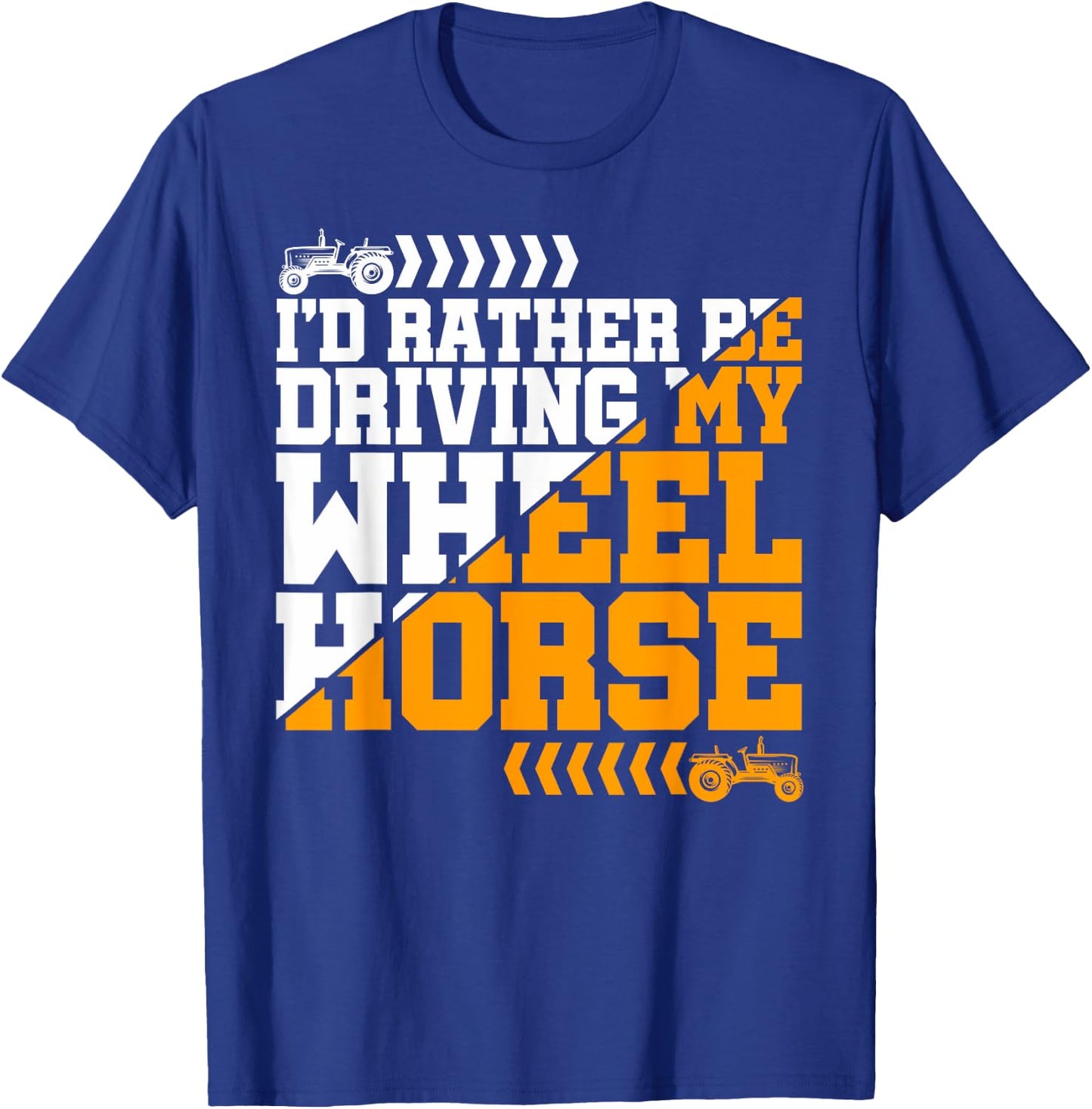 Farmer Wheel Horse Farming Tractor T-Shirt - T-Shirt | Royal
