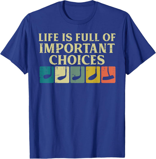 Life Full Important Choices Golf Clubs Golfing Men Women Kid T-Shirt - T-Shirt | Royal