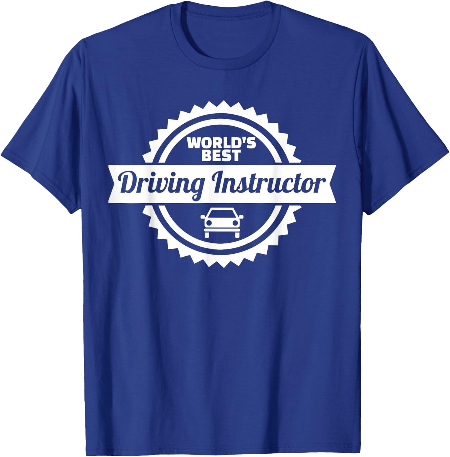 World's best driving instructor T-Shirt - T-Shirt | Royal
