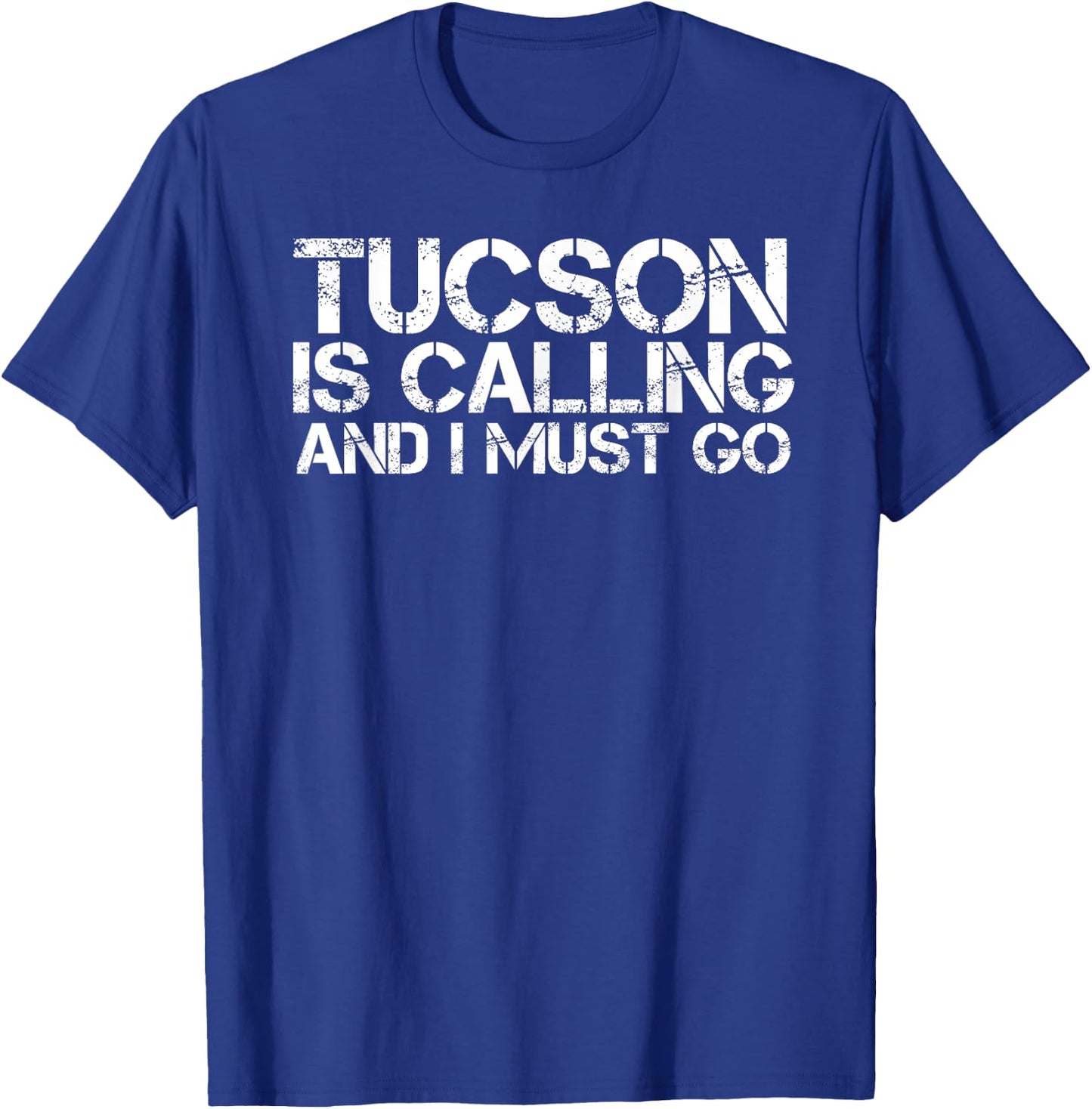 TUCSON AZ ARIZONA Funny City Trip Home Roots USA Gift T-Shirt - T-Shirt | Royal