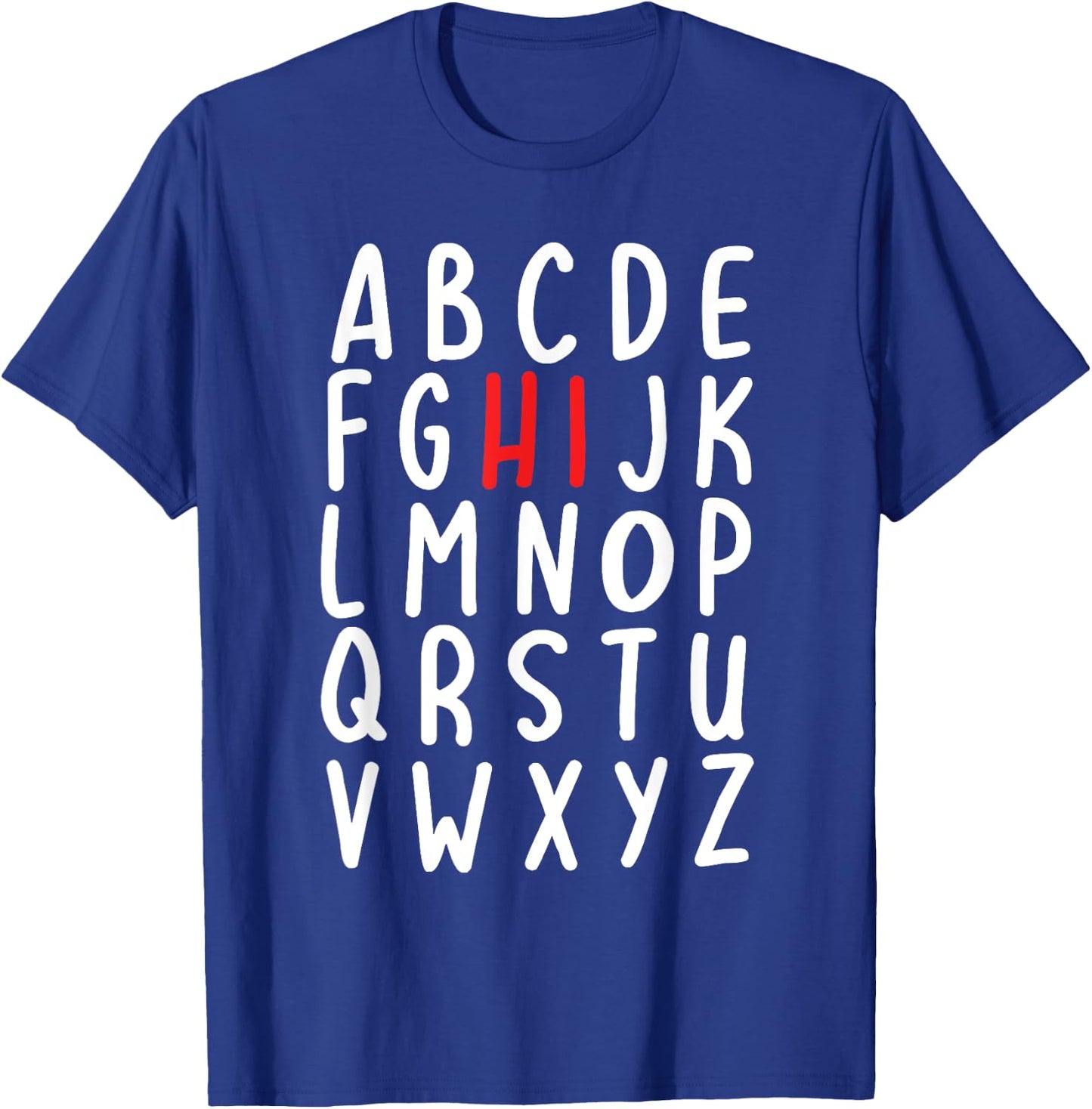 Back to School Hi Alphabet Letters Gift T-Shirt - T-Shirt | Royal