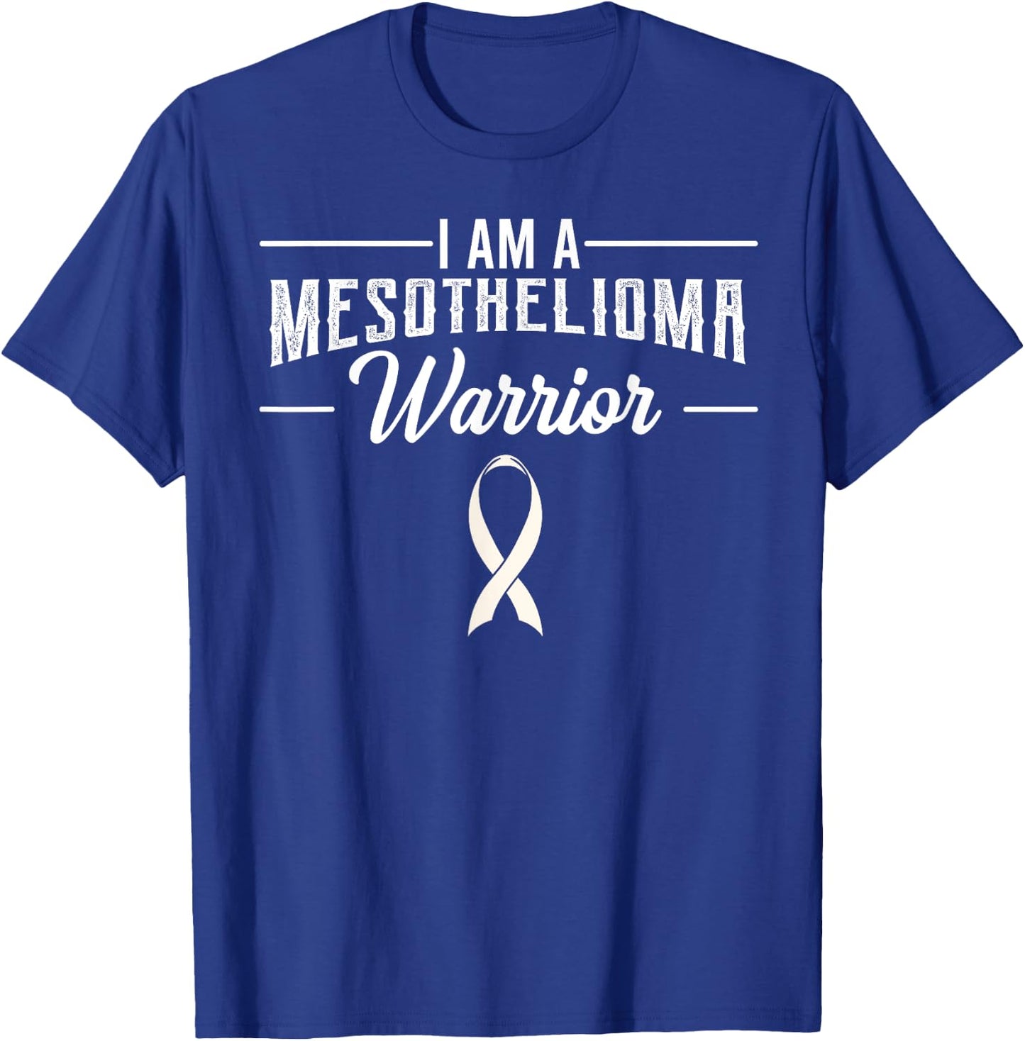 Mesothelioma Mesothelium Warrior Malignant Tumor Cancer Gift T-Shirt - T-Shirt | Royal