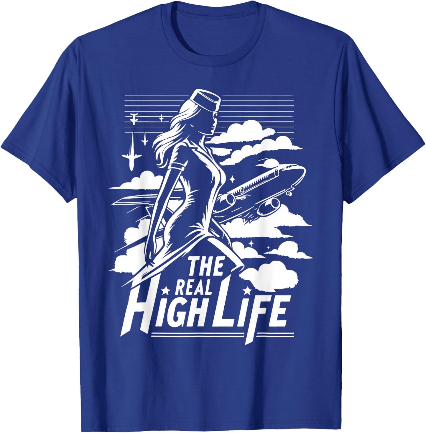 The real High Life Flight Attendant T-Shirt - T-Shirt | Royal