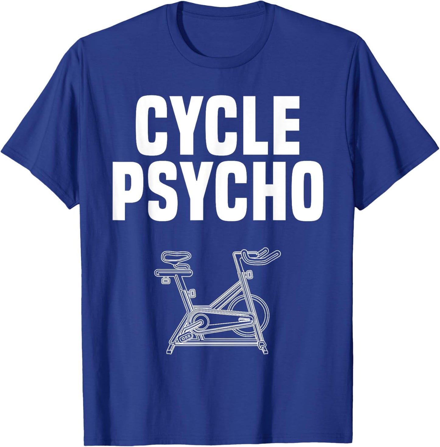 Time to Spin Apparel Cycle Psycho Spin Class Funny Spinning Cycling Gym Workout T-Shirt - T-Shirt | Royal