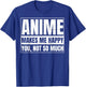 I Love Anime Gift - Japanese Gift a Sao Anime Lover T-Shirt - T-Shirt | Royal