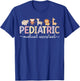 Peds Medical Assistant Pediatric Medical Assistant T-Shirt - T-Shirt | Royal