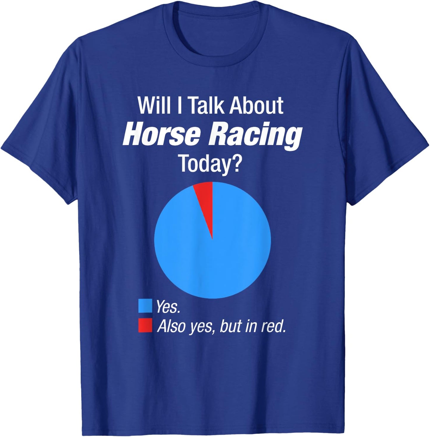Horse Racing Lover Obsessed Gift T-Shirt - T-Shirt | Royal