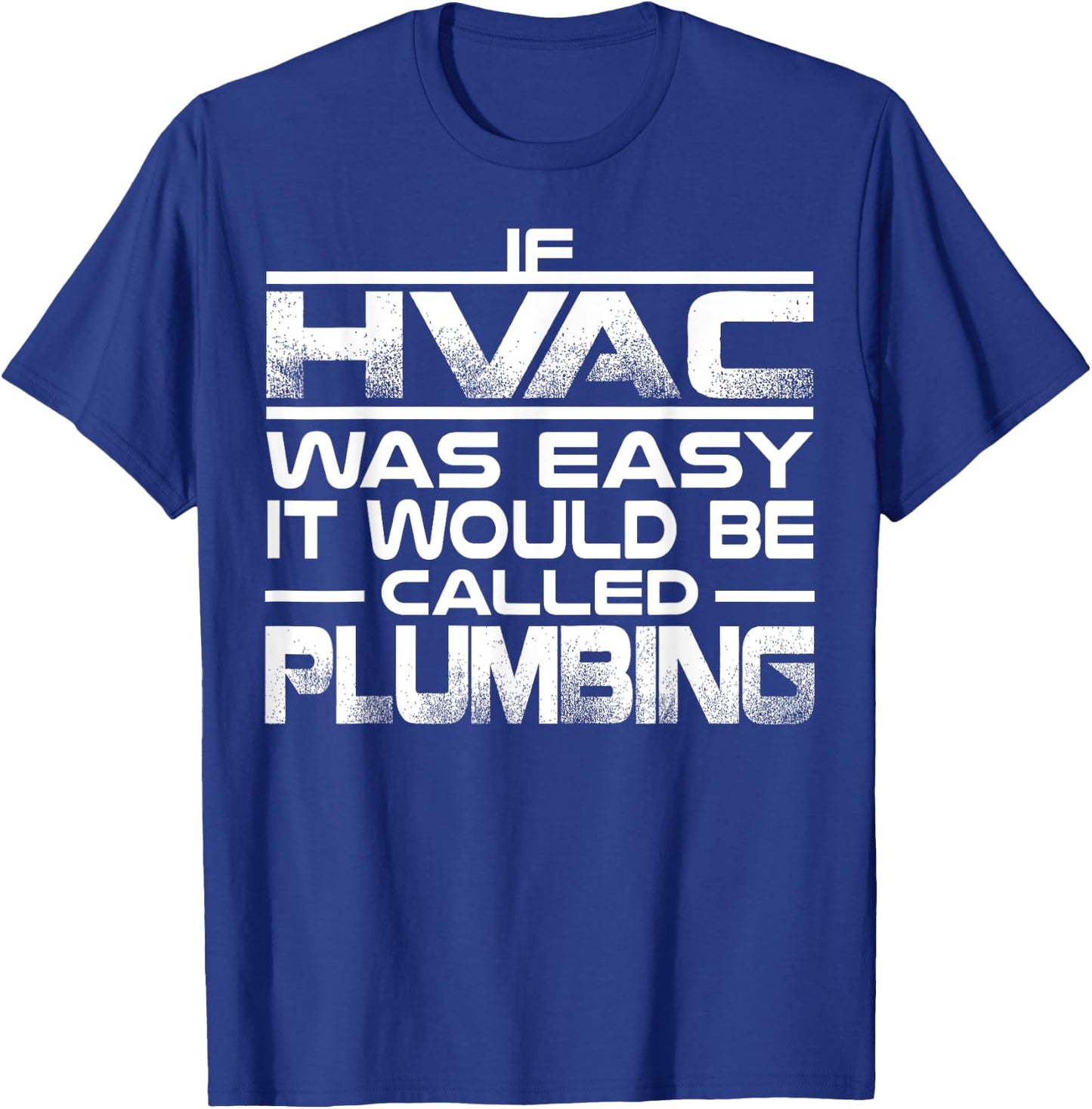 Funny HVAC Gift Cool HVAC Easy Technician Gag T-Shirt - T-Shirt | Royal