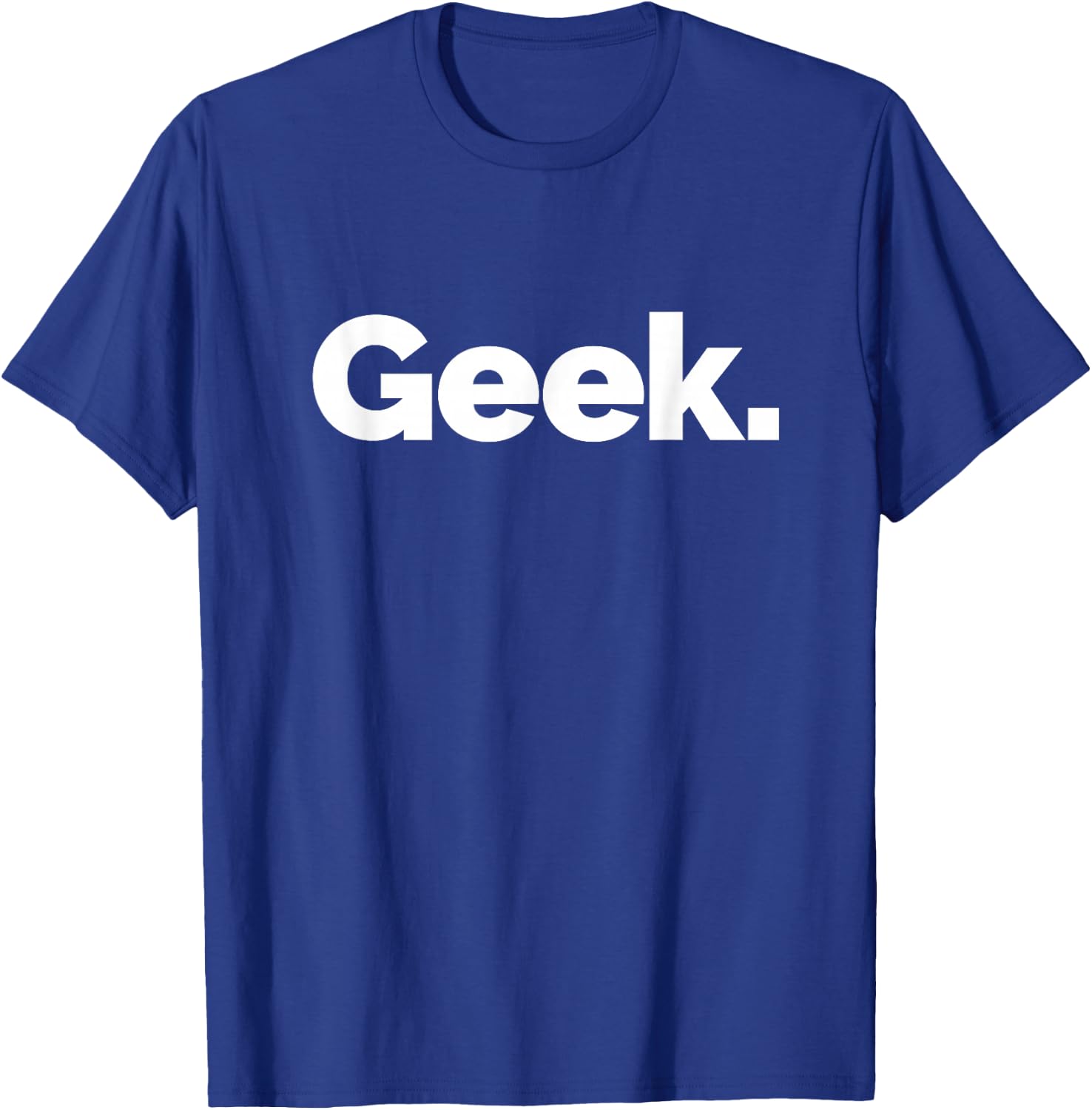 That Says Geek T-Shirt - T-Shirt | Royal